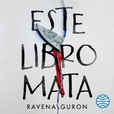 este libro mata (audiolibro)-ravena guron-9788427054554