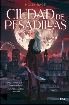 ciudad de pesadillas-holly race-9788427219854