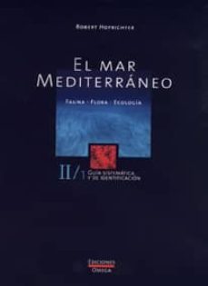 el mar mediterraneo (vol. ii-i)-robert hofrichter-9788428213554