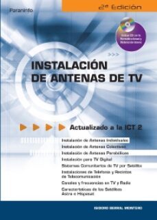 instalacion de antenas de tv (2ª ed.) (incluye cd)-isodoro berral-9788428329354