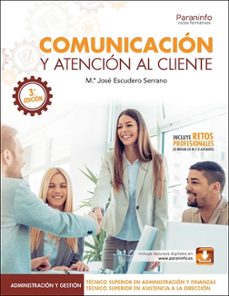 comunicación y atención al cliente (3ª edición 2026)-mª jose escudero serrano-9788428334754