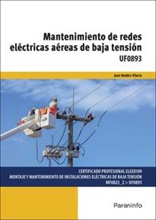 uf0893. mantenimiento de redes electricas areas de baja tension-jose roldan-9788428339254
