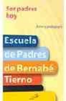 ser padres hoy: amor y pedagogia-9788428526654