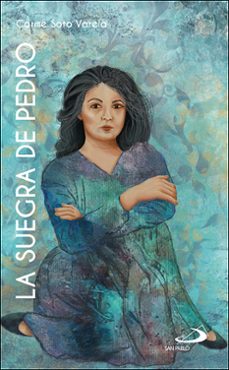 la suegra de pedro-carme soto varela-9788428570954