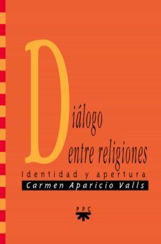 dialogo entre religiones (ebook)-carmen aparicio valls-9788428822954