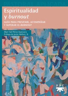 espiritualidad y burnout-mari sol perez guevara-9788428842754