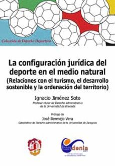 la configuracion juridica del deporte en el medio rural-9788429018554