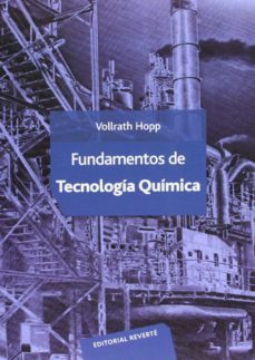 fundamentos de tecnologia quimica-v. hopp-9788429172454