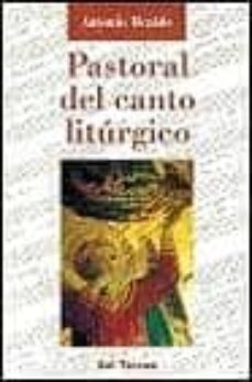 pastoral del canto liturgico-antonio alcalde-9788429312454
