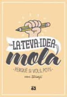 la teva idea mola-9788429773354