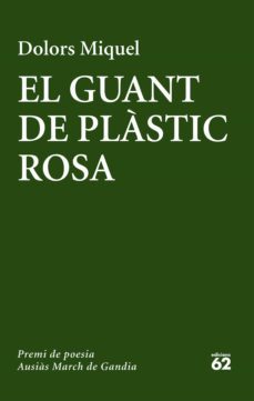el guant de plàstic rosa (ebook)-dolors miquel-9788429775754