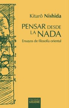 pensar desde la nada-kitaro nishida-9788430118854