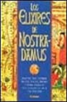 los elixires de nostradamus-eduard arnau-victoria j. avila-9788430592654
