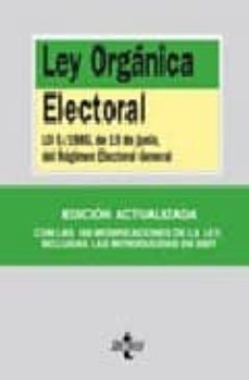 ley organica electoral lo 5/1985, de 19 de junio, del regimen ele ctoral general-9788430946754