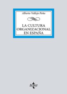 la cultura organizacional española-alberto vallejo peña-9788430987054