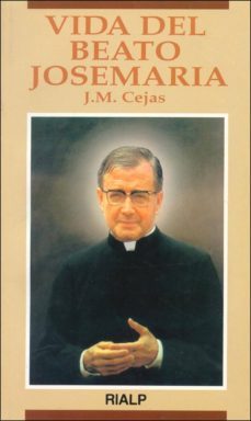 vida del beato josemaria-9788432129254