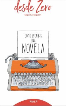 como escribir una novela (ebook)-miguel aranguren-9788432151354