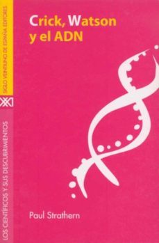 crick, watson y el adn-paul strathern-9788432309854