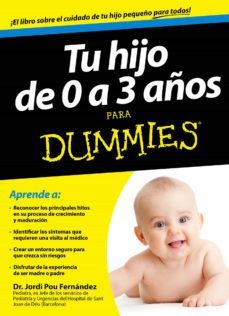 tu hijo de 0 a 3 años para dummies-jordi pou i fernandez-9788432901454
