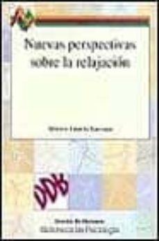 nuevas perspectivas sobre la relajacion-alberto amutio kareaga-9788433013354
