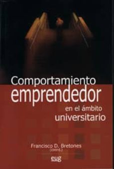 comportamiento emprendedor en el ambito universitario-francisco d. bretones-9788433849854