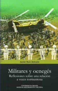 militares y oeneges-javier ruiz arevalo-9788433853554