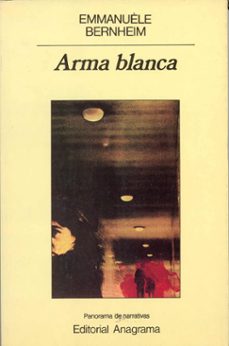 arma blanca-emmanuele berheim-9788433931054