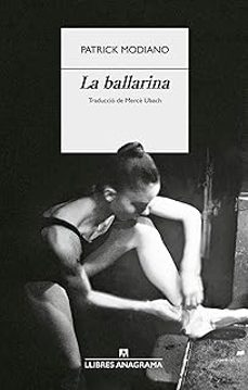 la ballarina-patrick modiano-9788433949554