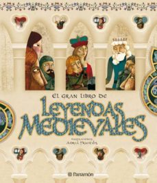 el gran libro de las leyendas medievales-9788434232754
