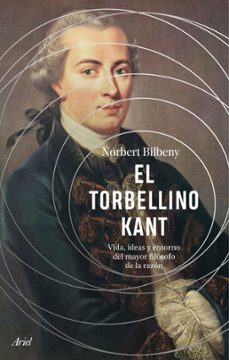 el torbellino kant (ebook)-norbert bilbeny-9788434437654
