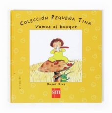 vamos al bosque (pequeña tina, 1)-9788434880054