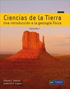 ciencias de la tierra. vol. i una introduccion a la geologia fisi ca-9788436259254