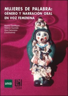 mujeres de palabra: genero y narracion oral en voz femenina (ebook)-helena guzman garcia-marina sanfilippo-ana isabel zamorano rueda-9788436272154