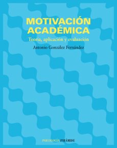 motivacion academica: teoria, aplicacion y evaluacion-9788436819854