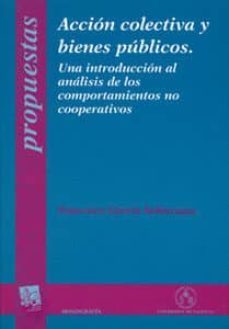 accion colectiva y bienes pºblicos-9788437044354