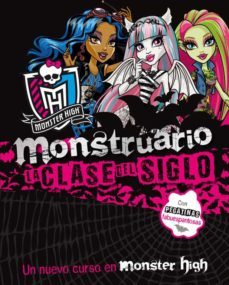 monster high. monstruario. la clase del siglo-9788437281254