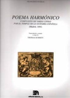 poema harmonico compuesto de varias cifras por el temple de la gu itarra española (madrid, 1964)-francisco guerau-9788438103654