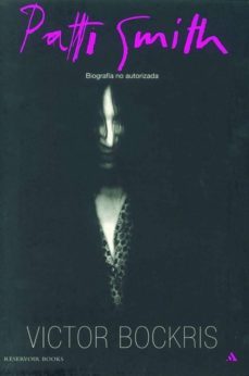 patti smith: biografia no autorizada-victor brockis-9788439703754