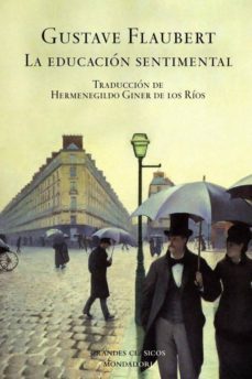 la educacion sentimental-gustave flaubert-9788439711254