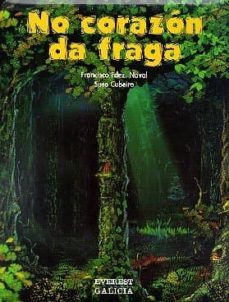 no corazon da fraga-francisco x. fernandez naval-9788440304254