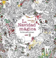 la navidad magica: un libro para colorear-9788441436954