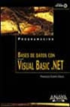 bases de datos con visual basic.net: programacion (incluye cd-rom )-9788441513754