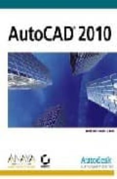 autocad 2010 (diseño y creatividad)-jon mcfarland-9788441526754