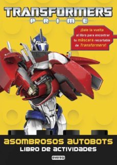 transformers prime. asombrosos autobots. libro de actividades-9788444168654
