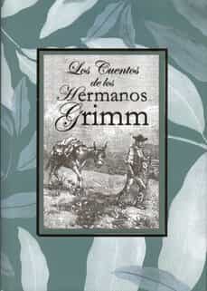 los cuentos de los hermanos grimm-9788445910054