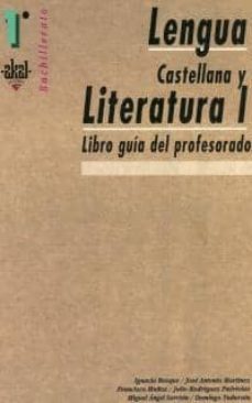 lengua castellana y literatura 1. libro guia del profesor-ignacio bosque-9788446011354