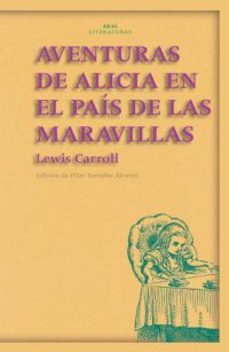 aventuras de alicia en el país de las maravillas-lewis carroll-9788446019954