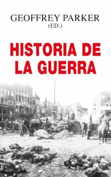 historia de la guerra-geoffrey parker-9788446048954