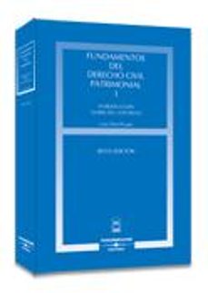 fundamentos del derecho civil patrimonial. tomo i. (sexta ed.)-luis diez picazo-9788447026654
