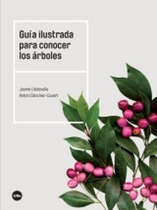 guia ilustrada para conocer los arboles-jaume llistosella-antoni sanchez cuxart-9788447540754